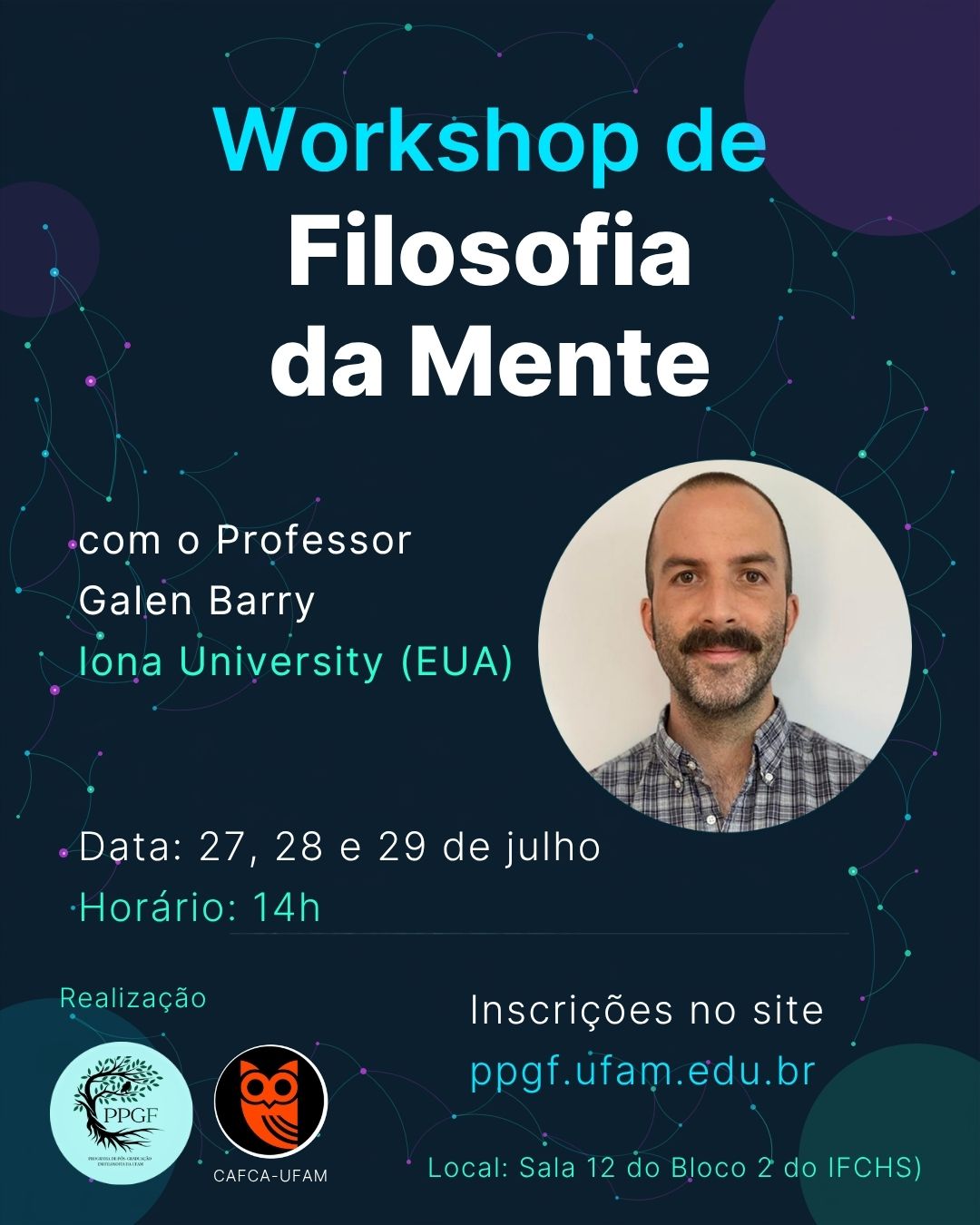 Workshop de Filosofia da Mente com o Professor Galen Barry (Iona University/EUA)